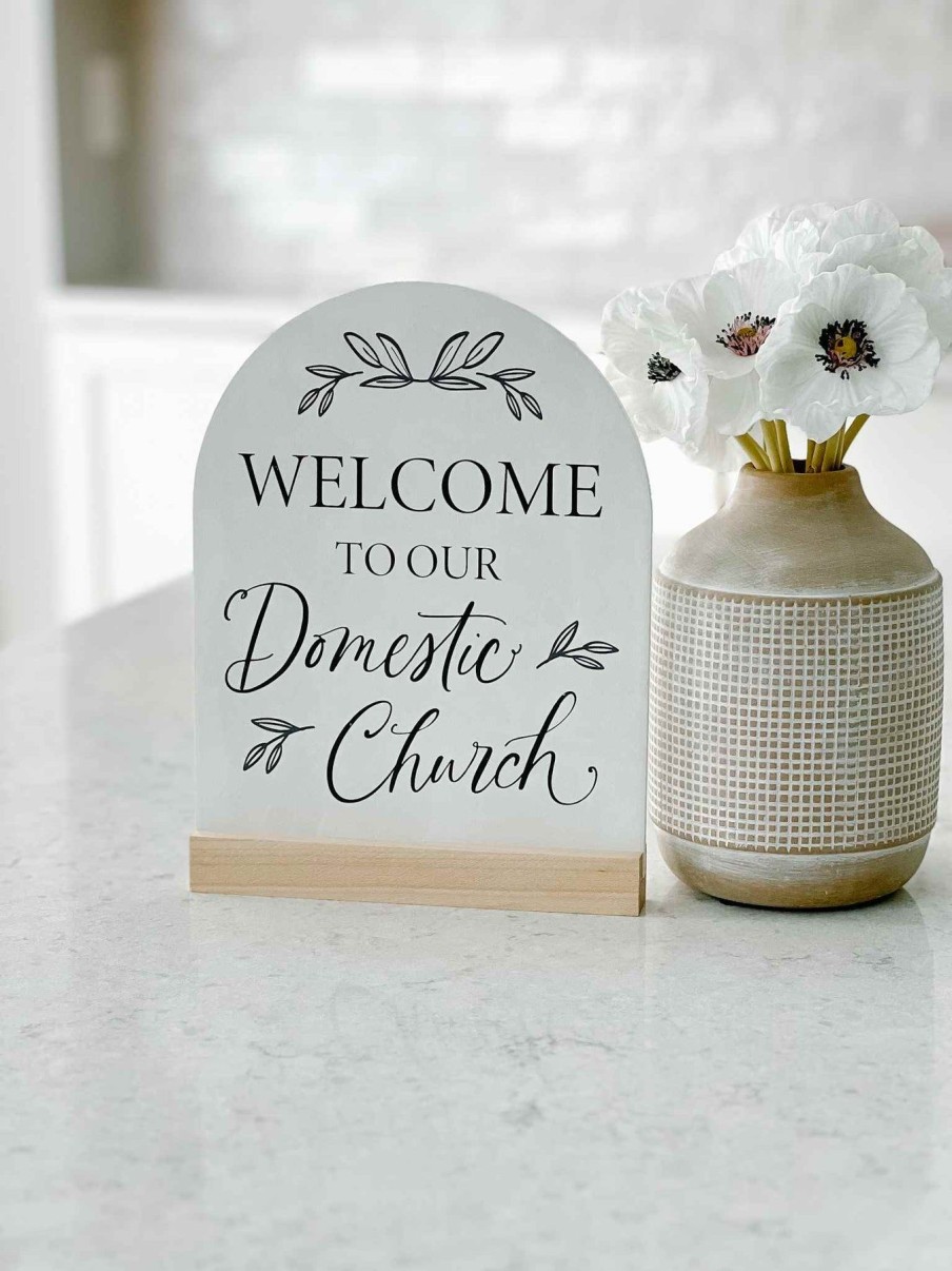 Home Decor Clairmont | Domestic Church - Arch Sign